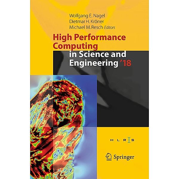 High Performance Computing in Science and Engineering ' 18