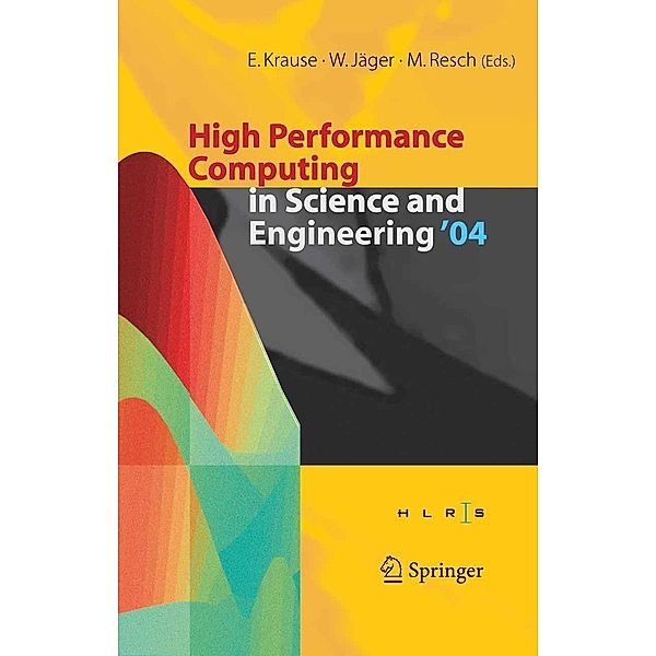 High Performance Computing in Science and Engineering ' 04