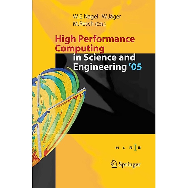 High Performance Computing in Science and Engineering ' 05