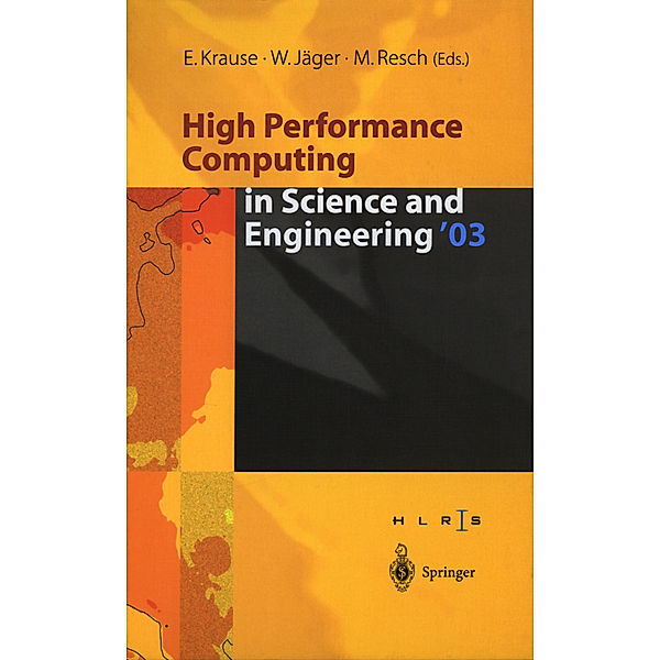 High Performance Computing in Science and Engineering '03