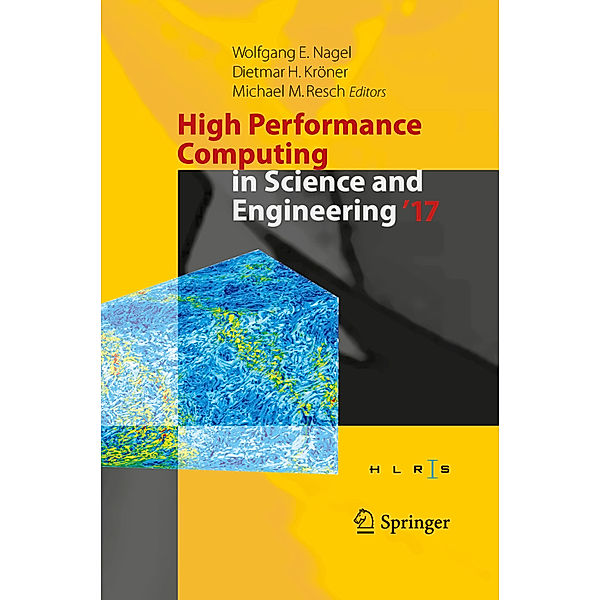 High Performance Computing in Science and Engineering ' 17