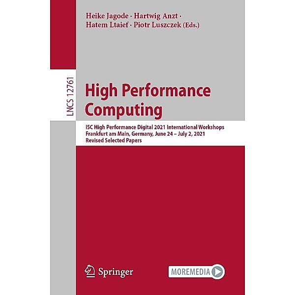 High Performance Computing / Lecture Notes in Computer Science Bd.12761