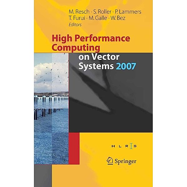 High Performance Computing on Vector Systems 2007