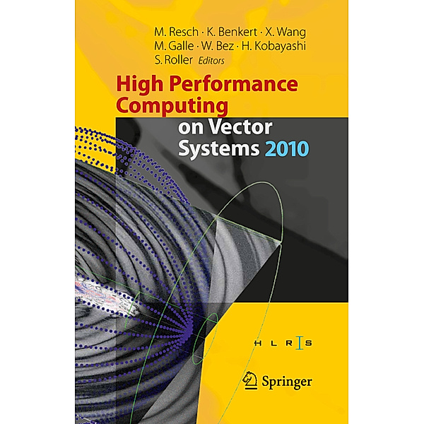 High Performance Computing on Vector Systems 2010