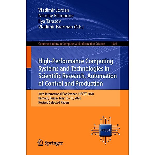 High-Performance Computing Systems and Technologies in Scientific Research, Automation of Control and Production / Communications in Computer and Information Science Bd.1304