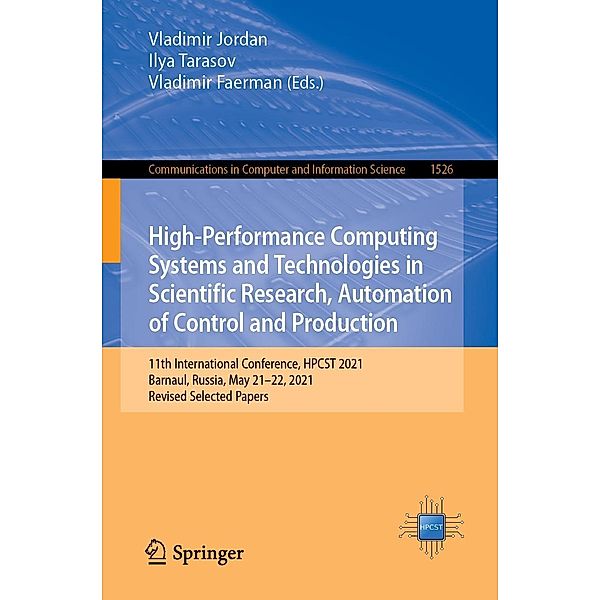 High-Performance Computing Systems and Technologies in Scientific Research, Automation of Control and Production / Communications in Computer and Information Science Bd.1526