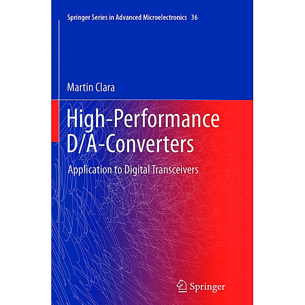 High-Performance D/A-Converters, Martin Clara