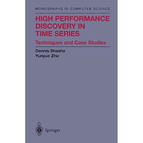 High Performance Discovery in Time Series, New York University