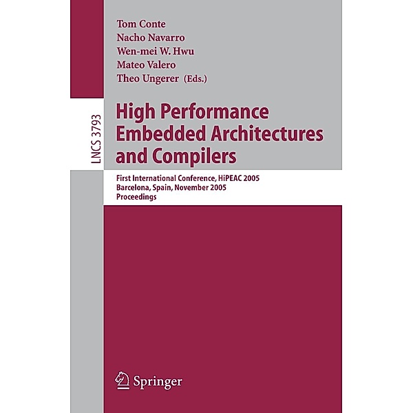 High Performance Embedded Architectures and Compilers / Lecture Notes in Computer Science Bd.3793