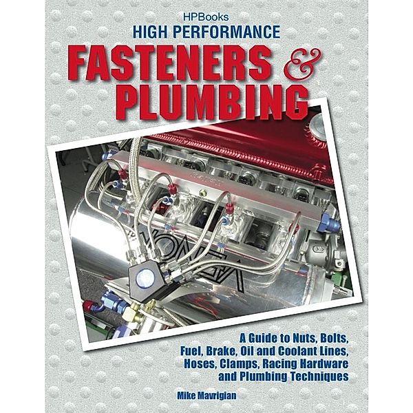 High Performance Fasteners and Plumbing, Mike Mavrigian