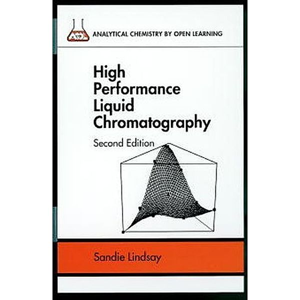High Performance Liquid Chromatography, Sandie Lindsay