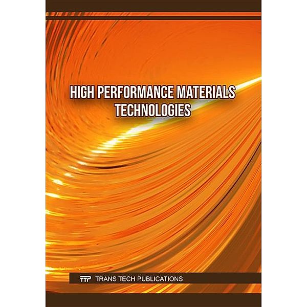 High Performance Materials Technologies