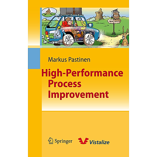 High-Performance Process Improvement, Markus Pastinen