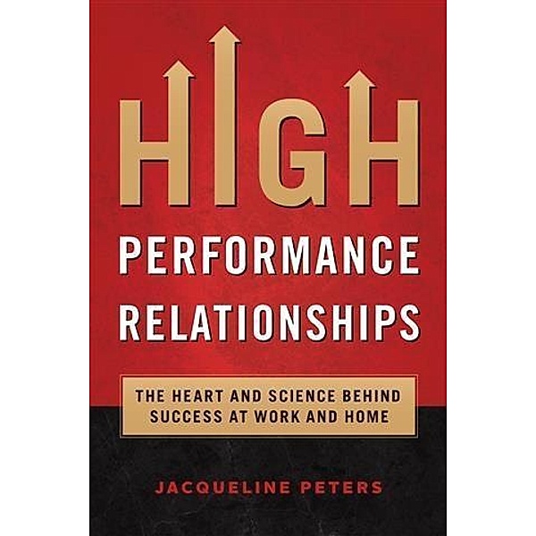 High Performance Relationships, Jacqueline Peters