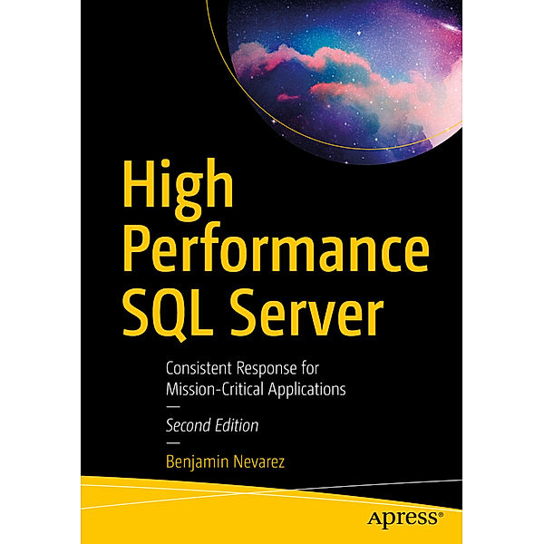 High Performance SQL Server, Benjamin Nevarez