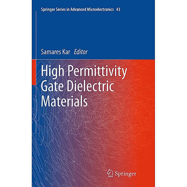 High Permittivity Gate Dielectric Materials