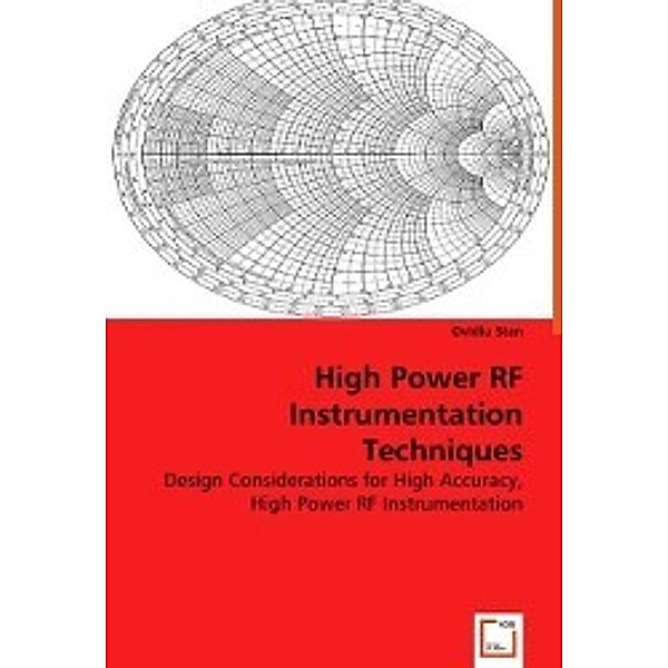 High Power RF Instrumentation Techniques, Ovidiu Stan