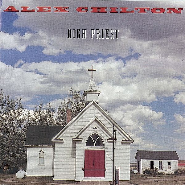 HIGH PRIEST -Ltd. Sky Blue Vinyl-, Alex Chilton