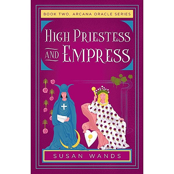 High Priestess and Empress, Susan Wands