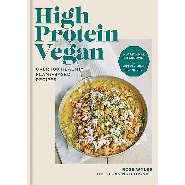High Protein Vegan, Rose Wyles