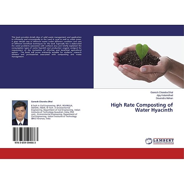 High Rate Composting of Water Hyacinth, Ganesh Chandra Dhal, Ajay Kalamdhad, Devendra Mohan