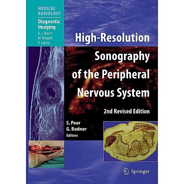High-Resolution Sonography of the Peripheral Nervous System / Medical Radiology