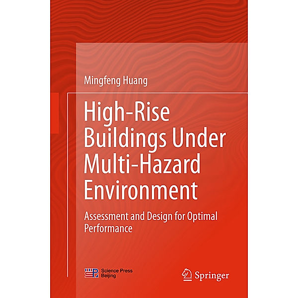 High-Rise Buildings under Multi-Hazard Environment, Mingfeng Huang