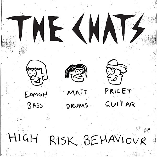 High Risk Behaviour Transparent), The Chats