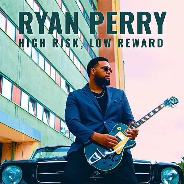 High Risk,Low Reward, Ryan Perry