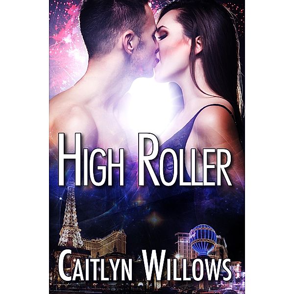 High Roller, Caitlyn Willows