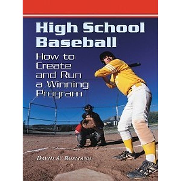 High School Baseball, David A. Rositano
