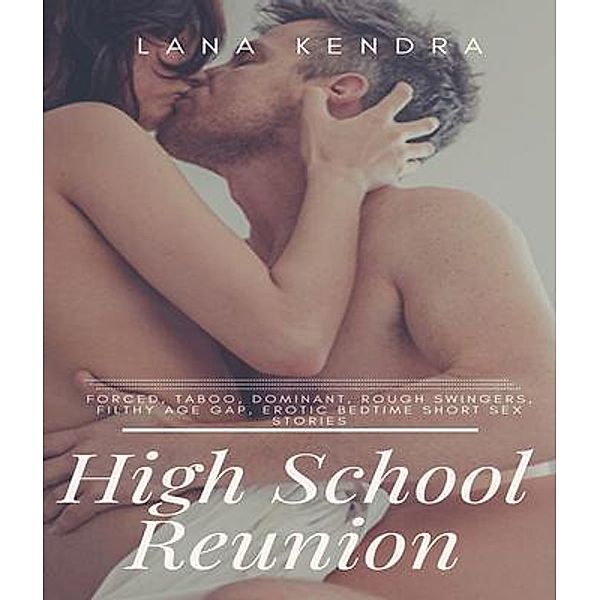 High School Reunion, Lana Kendra