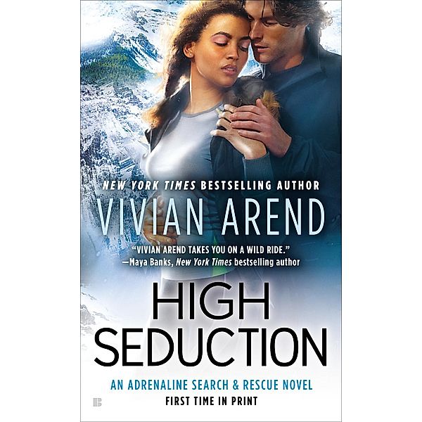 High Seduction / Adrenaline Search & Rescue Bd.3, Vivian Arend