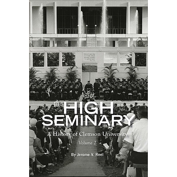 High Seminary: Vol. 2:, Jerome V. Reel