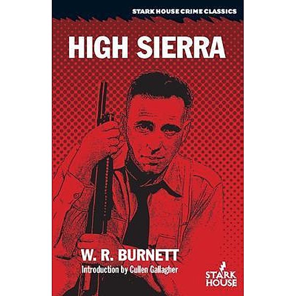 High Sierra, W. Burnett