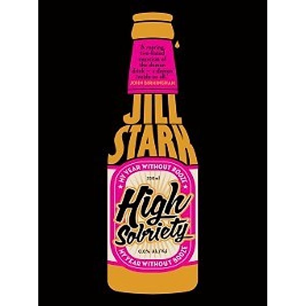 High Sobriety, Jill Stark