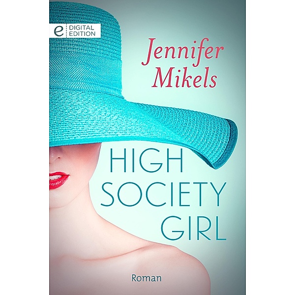 High Society Girl, Jennifer Mikels