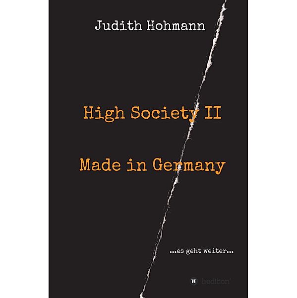 High Society II - Made in Germany, Judith Hohmann