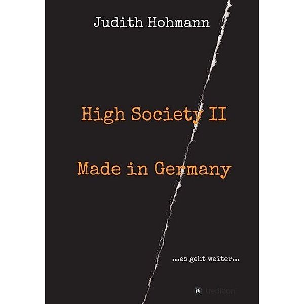 High Society II - Made in Germany, Judith Hohmann