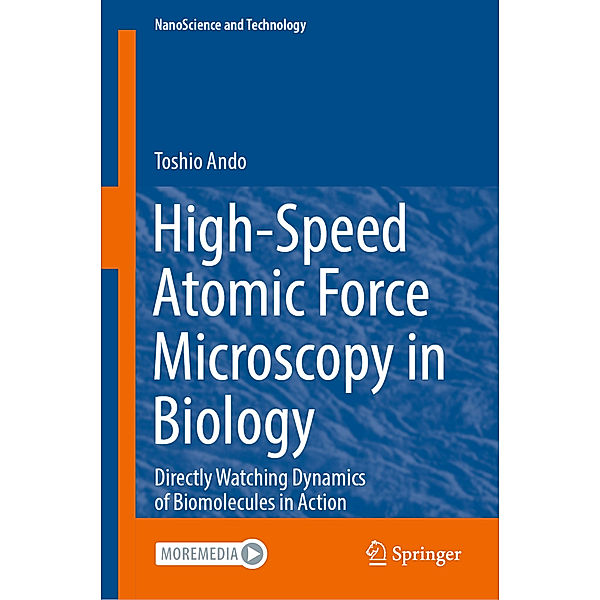 High-Speed Atomic Force Microscopy in Biology, Toshio Ando