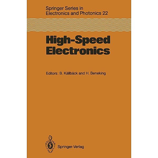 High-Speed Electronics / Springer Series in Electronics and Photonics Bd.22