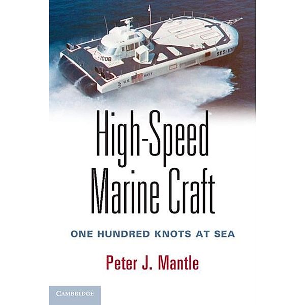 High-Speed Marine Craft, Peter J. Mantle