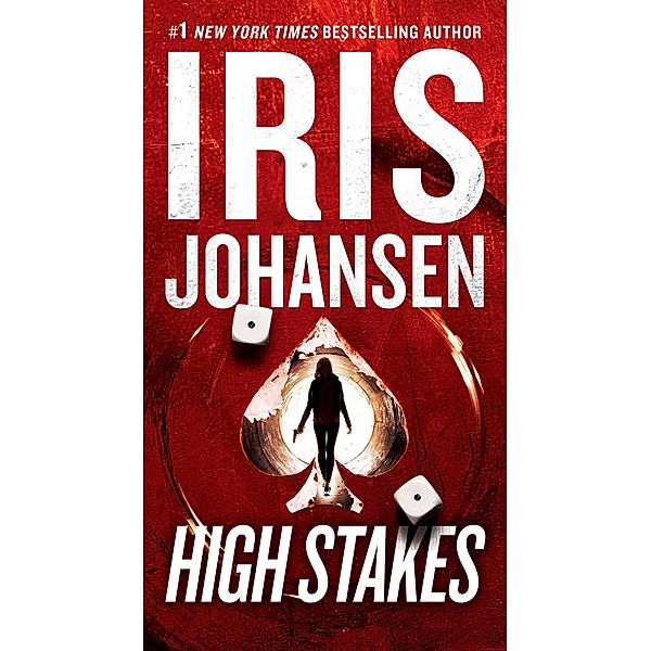 High Stakes, Iris Johansen