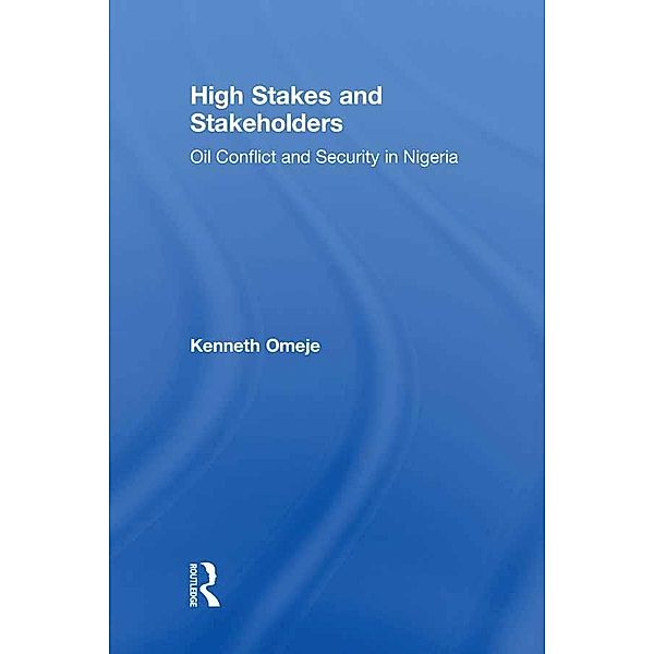 High Stakes and Stakeholders, Kenneth Omeje