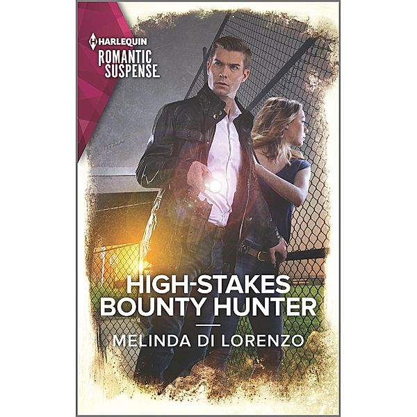 High-Stakes Bounty Hunter, Melinda Di Lorenzo