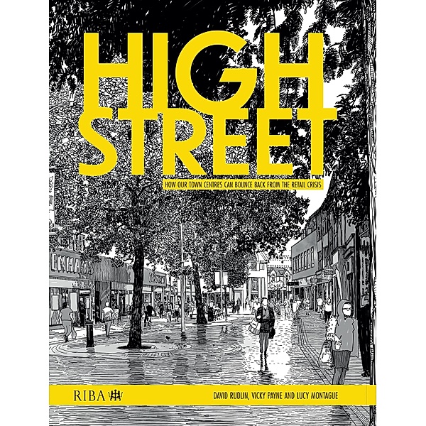 High Street, David Rudlin, Vicky Payne, Lucy Montague