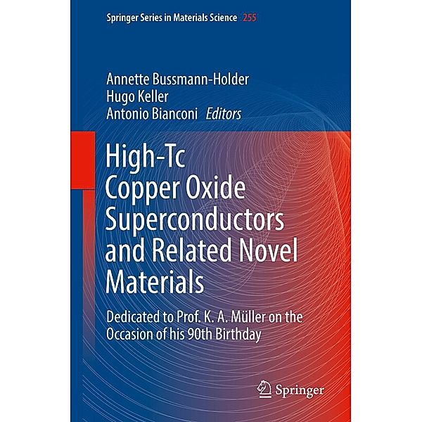 High-Tc Copper Oxide Superconductors and Related Novel Materials / Springer Series in Materials Science Bd.255