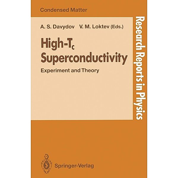 High-Tc Superconductivity / Research Reports in Physics