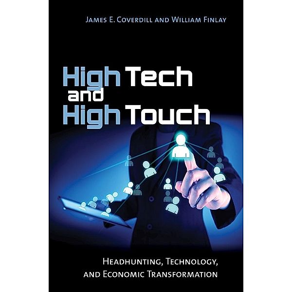 High Tech and High Touch, James E. Coverdill, William Finlay