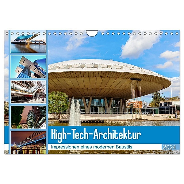 High-Tech-Architektur - Impressionen eines modernen Baustils (Wandkalender 2024 DIN A4 quer), CALVENDO Monatskalender, Christian Müller